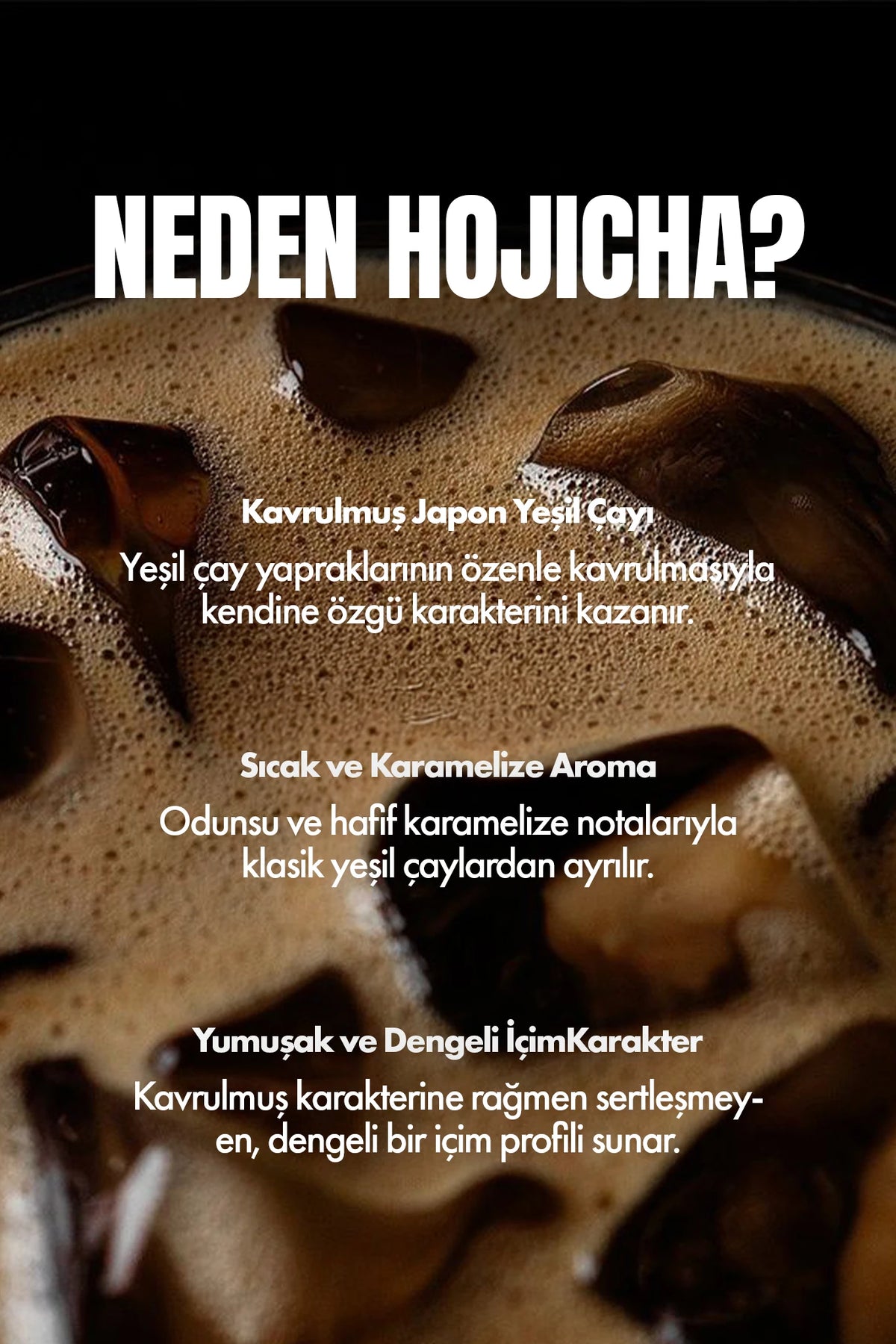 Hojicha – Kavrulmuş Japon Yeşil Çayı